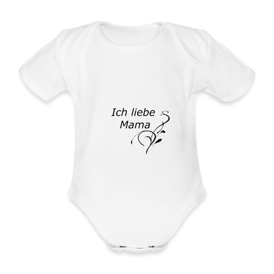 Ich liebe Mama Baby Bio-Kurzarm-Body 158536 - Weiß